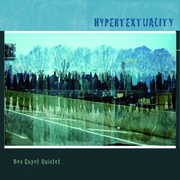 Pochette du CD de Ben Guyot Quintet